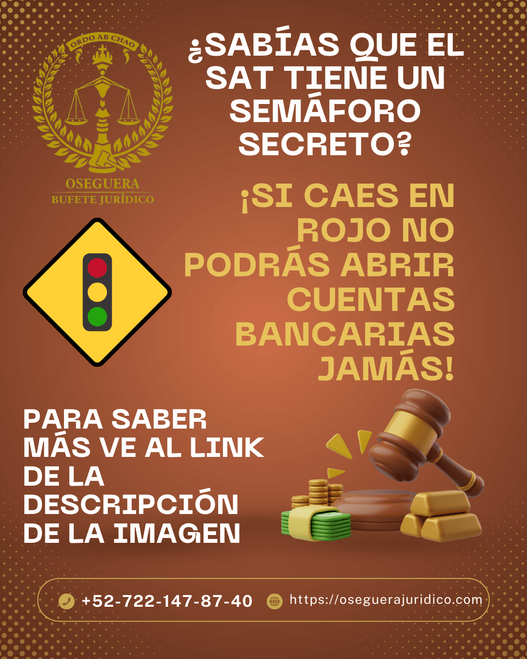 ¿SABÍAS QUE EL SAT TIENE UN SEMÁFORO SECRETO?